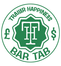 Load image into Gallery viewer, Trailer Happiness Bar Tab
